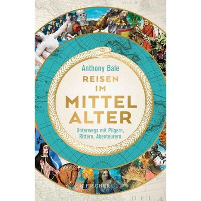 Fischer E-Books Reisen im Mittelalter Fischer E-Books Reisen im Mittelalter