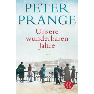 Fischer E-Books Unsere wunderbaren Jahre Fischer E-Books Unsere wunderbaren Jahre