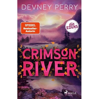 Saga Egmont Bücher Crimson River Die Edens 5 Saga Egmont Bücher Crimson River Die Edens 5