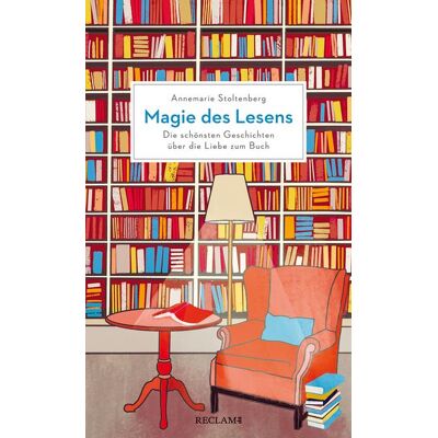 Reclam, Philipp Magie des Lesens Reclam, Philipp Magie des Lesens