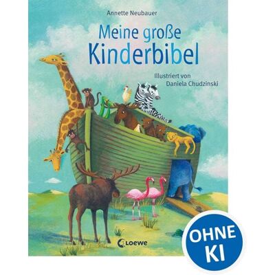 Loewe Meine große Kinderbibel Loewe Meine große Kinderbibel