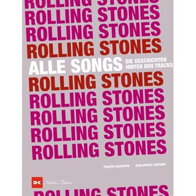 Delius Klasing Rolling Stones - Alle Songs Delius Klasing Rolling Stones - Alle Songs