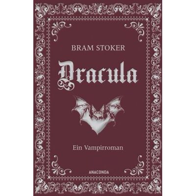 Anaconda Dracula. Ein Vampirroman Anaconda Dracula. Ein Vampirroman