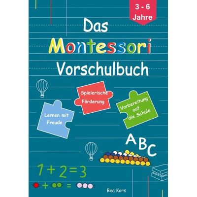 Publishde.bookmundo.com Das Montessori Vorschulbuch Publishde.bookmundo.com Das Montessori Vorschulbuch