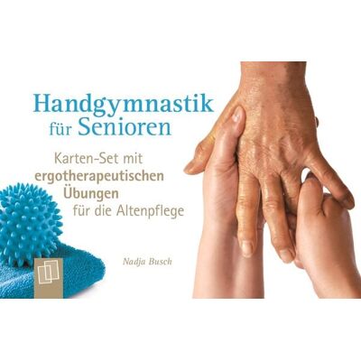 Verlag an der Ruhr Handgymnastik für Senioren Verlag an der Ruhr Handgymnastik für Senioren