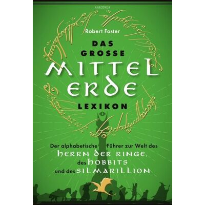 Anaconda Das große Mittelerde-Lexikon Anaconda Das große Mittelerde-Lexikon