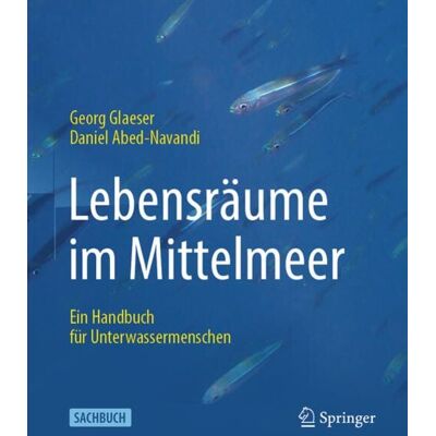 Springer Berlin Lebensräume im Mittelmeer Springer Berlin Lebensräume im Mittelmeer