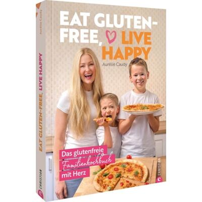 Christian Eat gluten-free, live happy Christian Eat gluten-free, live happy