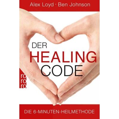 Rowohlt eBooks Der Healing Code Rowohlt eBooks Der Healing Code