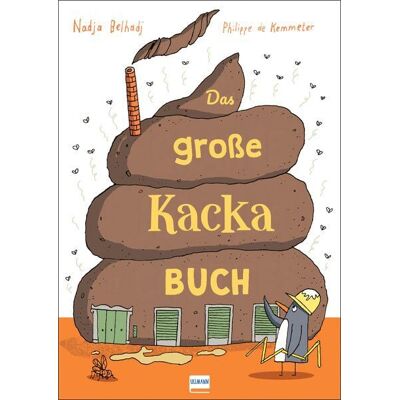 Ullmann Medien Das große Kacka-Buch Ullmann Medien Das große Kacka-Buch