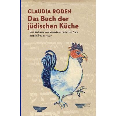 Mandelbaum verlag eG Das Buch der jüdischen Küche Mandelbaum verlag eG Das Buch der jüdischen Küche