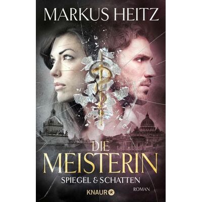 Knaur eBook Die Meisterin: Spiegel & Schatten Knaur eBook Die Meisterin: Spiegel & Schatten