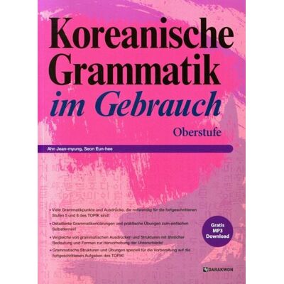 Korean Book Services Koreanische Grammatik im Gebrauch - Oberstufe Korean Book Services Koreanische Grammatik im Gebrauch - Oberstufe