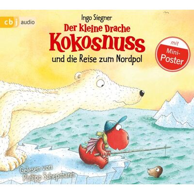 Cbj audio Der kleine Drache Kokosnuss und die Reise zum Nordpol Cbj audio Der kleine Drache Kokosnuss und die Reise zum Nordpol