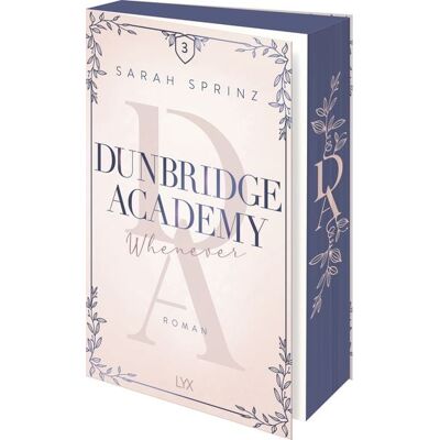 Lyx Dunbridge Academy - Whenever Lyx Dunbridge Academy - Whenever