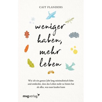 Mvg Weniger haben, mehr leben Mvg Weniger haben, mehr leben