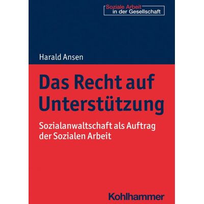Kohlhammer Verlag Das Recht auf Unterstützung Kohlhammer Verlag Das Recht auf Unterstützung