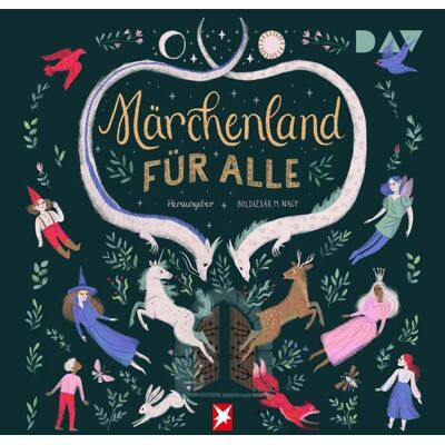 Der Audio Verlag Märchenland für alle Der Audio Verlag Märchenland für alle