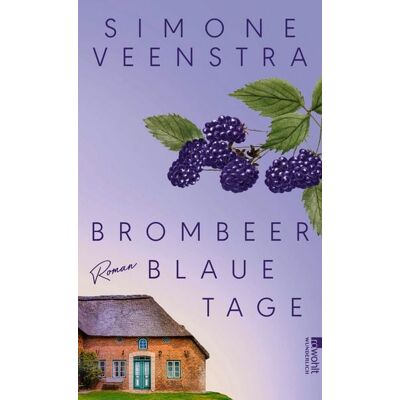 Rowohlt eBooks Brombeerblaue Tage Rowohlt eBooks Brombeerblaue Tage