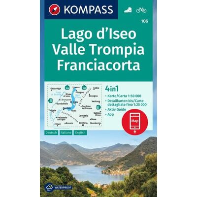 Kompass-Karten KOMPASS Wanderkarte 106 Lago d'Iseo, Valle Trompia, Franciacorta 1:50.000 Kompass-Karten KOMPASS Wanderkarte 106 Lago d'Iseo, Valle Trompia, Franciacorta 1:50.000
