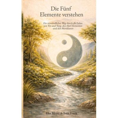 Tredition Die Fünf Elemente verstehen Tredition Die Fünf Elemente verstehen