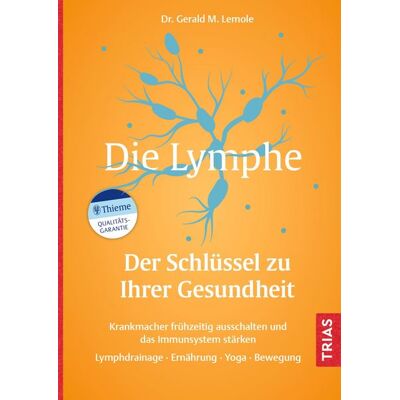 TRIAS Die Lymphe - Der Schlüssel zu Ihrer Gesundheit TRIAS Die Lymphe - Der Schlüssel zu Ihrer Gesundheit