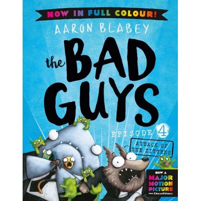Scholastic The Bad Guys 4 Colour Edition: Attack of the Zittens Scholastic The Bad Guys 4 Colour Edition: Attack of the Zittens