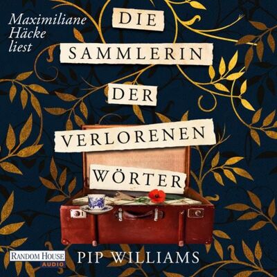 Random House Audio Die Sammlerin der verlorenen Wörter Random House Audio Die Sammlerin der verlorenen Wörter
