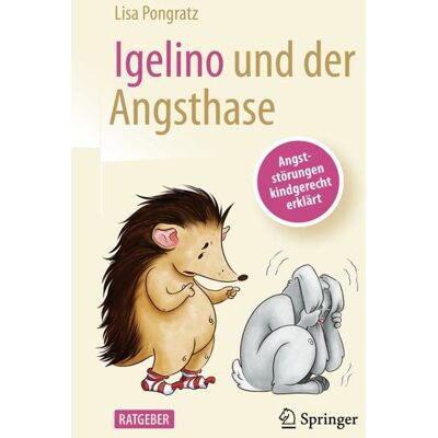 Springer Berlin Igelino und der Angsthase Springer Berlin Igelino und der Angsthase