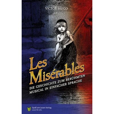 Spaß am Lesen Les Misérables Spaß am Lesen Les Misérables