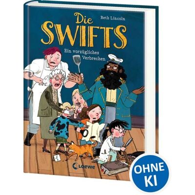 Loewe Die Swifts (Band 1) - Ein vorzügliches Verbrechen Loewe Die Swifts (Band 1) - Ein vorzügliches Verbrechen