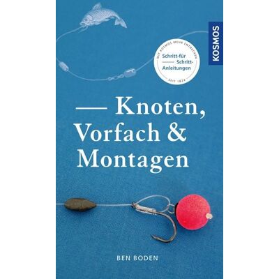 Kosmos Knoten, Vorfach & Montagen Kosmos Knoten, Vorfach & Montagen