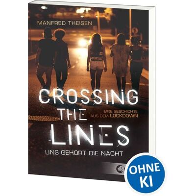 Loewe Crossing the Lines - Uns gehört die Nacht Loewe Crossing the Lines - Uns gehört die Nacht