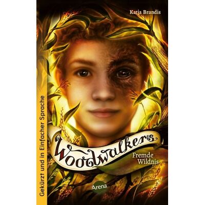 Arena Woodwalkers (4). Fremde Wildnis Arena Woodwalkers (4). Fremde Wildnis