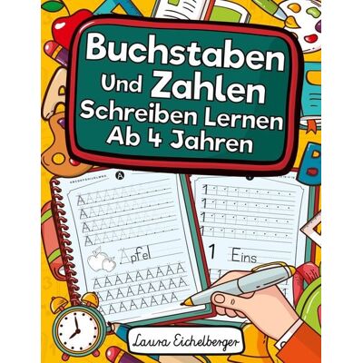 Digital Front GmbH Buchstaben Und Zahlen Schreiben Lernen Ab 4 Jahren Digital Front GmbH Buchstaben Und Zahlen Schreiben Lernen Ab 4 Jahren