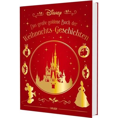 Carlsen Disney: Das große goldene Buch der Weihnachts-Geschichten Carlsen Disney: Das große goldene Buch der Weihnachts-Geschichten