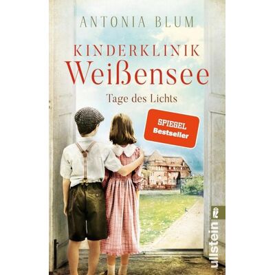 Ullstein Ebooks Kinderklinik Weißensee - Tage des Lichts Ullstein Ebooks Kinderklinik Weißensee - Tage des Lichts