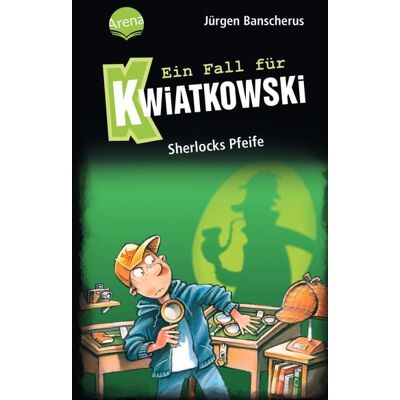 Arena Ein Fall für Kwiatkowski (26). Sherlocks Pfeife Arena Ein Fall für Kwiatkowski (26). Sherlocks Pfeife