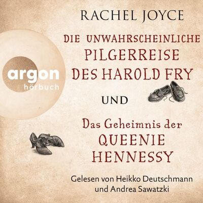 Argon Die unwahrscheinliche Pilgerreise des Harold Fry & Das Geheimnis der Queenie Hennessy (Nur bei uns!) Argon Die unwahrscheinliche Pilgerreise des Harold Fry & Das Geheimnis der Queenie Hennessy (Nur bei uns!)