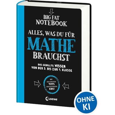 Loewe Big Fat Notebook - Alles, was du für Mathe brauchst - Das geballte Wissen von der 5. bis zur 9. Klasse Loewe Big Fat Notebook - Alles, was du für Mathe brauchst - Das geballte Wissen von der 5. bis zur 9. Klasse