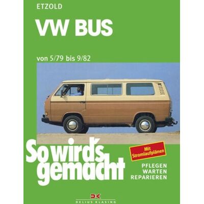 Delius Klasing VW Bus 05/79 bis 09/82 Delius Klasing VW Bus 05/79 bis 09/82