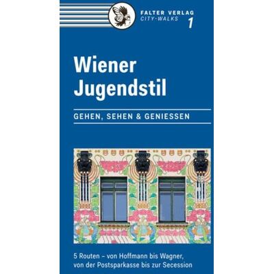 Falter Verlag Wiener Jugendstil Falter Verlag Wiener Jugendstil