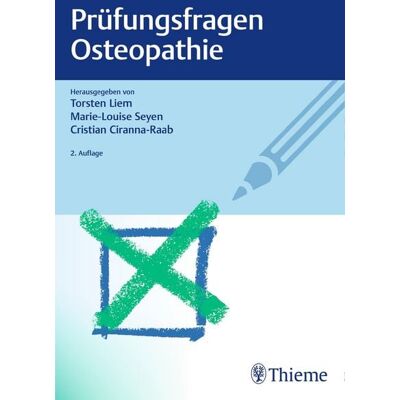 Thieme Prüfungsfragen Osteopathie Thieme Prüfungsfragen Osteopathie