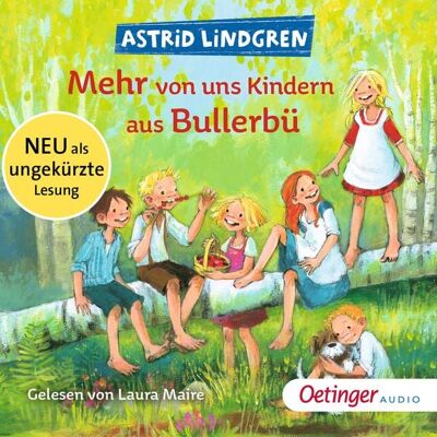 Oetinger audio Wir Kinder aus Bullerbü 2. Mehr von uns Kindern aus Bullerbü Oetinger audio Wir Kinder aus Bullerbü 2. Mehr von uns Kindern aus Bullerbü