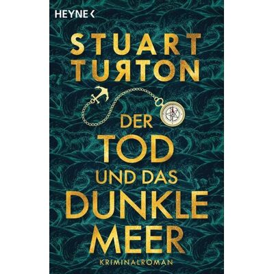 Heyne Der Tod und das dunkle Meer Heyne Der Tod und das dunkle Meer