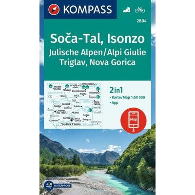 Kompass-Karten KOMPASS Wanderkarte 2804 Soča-Tal, Isonzo, Alpi Giulie / Julische Alpen, Triglav, Nova Gorica 1:50.000 Kompass-Karten KOMPASS Wanderkarte 2804 Soča-Tal, Isonzo, Alpi Giulie / Julische Alpen, Triglav, Nova Gorica 1:50.000