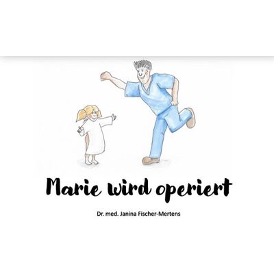 Edition claus Marie wird operiert Edition claus Marie wird operiert