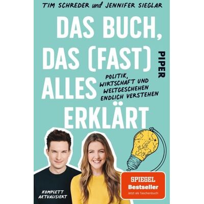 Piper ebooks Das Buch, das (fast) alles erklärt Piper ebooks Das Buch, das (fast) alles erklärt