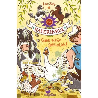 Magellan Die Haferhorde - Gans schön gefährlich! Magellan Die Haferhorde - Gans schön gefährlich!