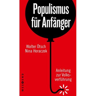 Westend Populismus für Anfänger Westend Populismus für Anfänger
